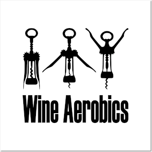 Wine workout Posters and Art